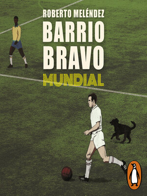 cover image of Barrio bravo mundial